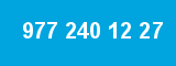 977 240 12 27 977 240 12 27